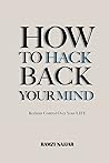 How to Hack Back Your Mind by Ramzi Najjar