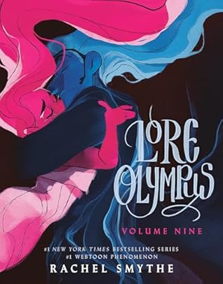 Lore Olympus: Volume Nine (Lore Olympus, #9)