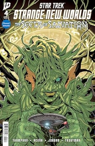 Star Trek: Strange New Worlds—The Seeds of Salvation #4