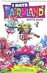 I Hate Fairyland, Vol. 1 by Skottie Young