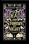 A Dead and Stormy Night by Steffanie Holmes